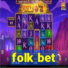 folk bet